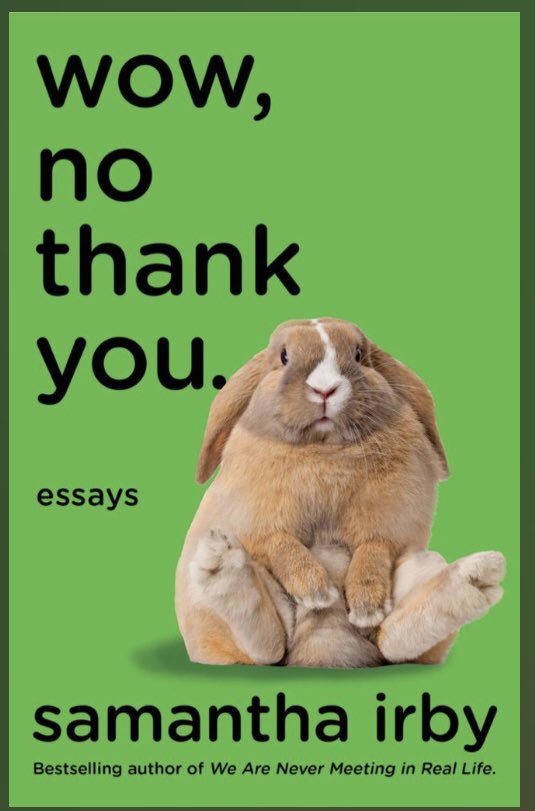 Also enjoying some Samantha Irby. So funny! Also yay southwest Michigan!!