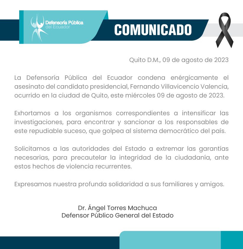 DefPublicaEC's tweet photo. 🔴 #COMUNICADO

Expresamos nuestras más sinceras condolencias a los familiares, amigos y personas allegadas al candidato presidencial, @VillaFernando_.

Rechazamos de manera enérgica este acto de violencia y exhortamos a las autoridades competentes a realizar las investigaciones pertinentes, a fin de que, este hecho no quede en la impunidad y los responsables enfrenten todo el peso de la #Ley.

#QDEP
#PazYJusticia