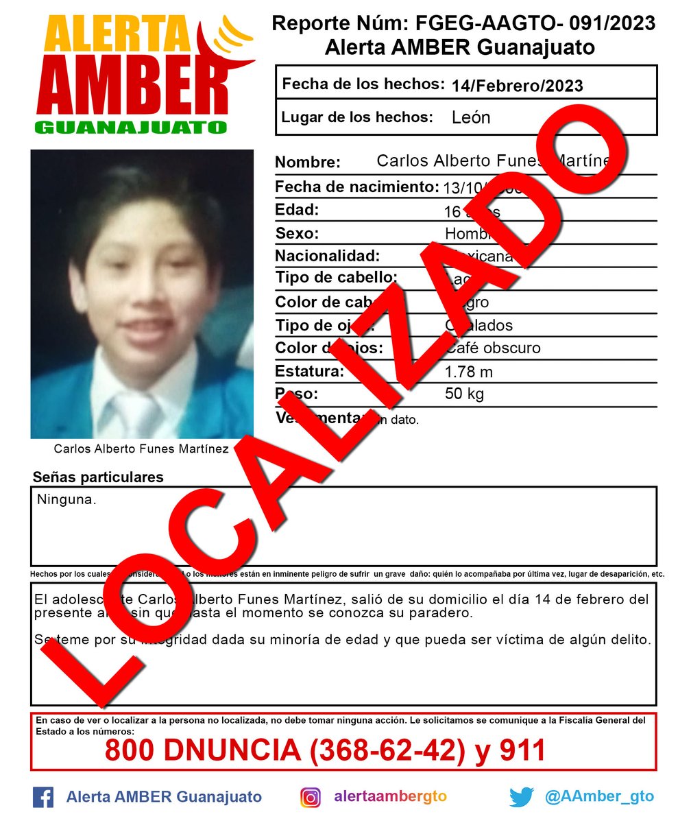 AAMBER_gto's tweet photo. Desactivación de la Alerta AMBER Guanajuato del adolescente Carlos Alberto Funes Martínez de 16 años de edad, León, Gto. ¡Gracias por tu ayuda! https://t.co/cEQWmCT6kG