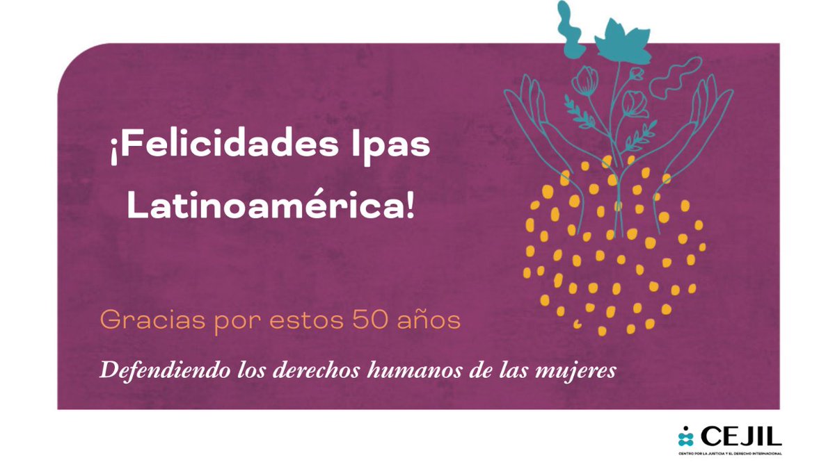 cejil's tweet image. 🥳Nos sumamos a a celebrar estos 50 años de trabajo de @IpasLAC.🥳  Reconocemos los avances de este camino y estamos listas para seguir haciendo frente de manera conjunta a los desafíos que tenemos por delante. ¡Seguimos juntas por los derechos de las mujeres! ✨#Ipas50años ✨