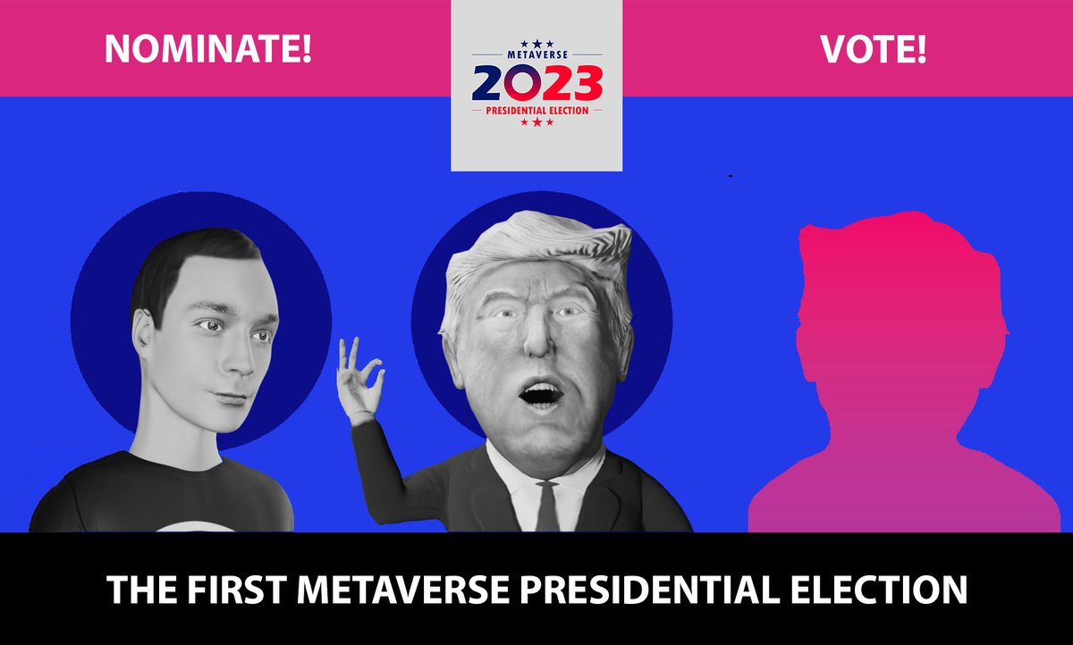 Nominate your candidates for the First Metaverse Presidential Election. Tell us who you want to become the next candidate and why!

Shape Metaverse's Future! Your voice matters!

#MetaverseElection #DigitalLeadership
