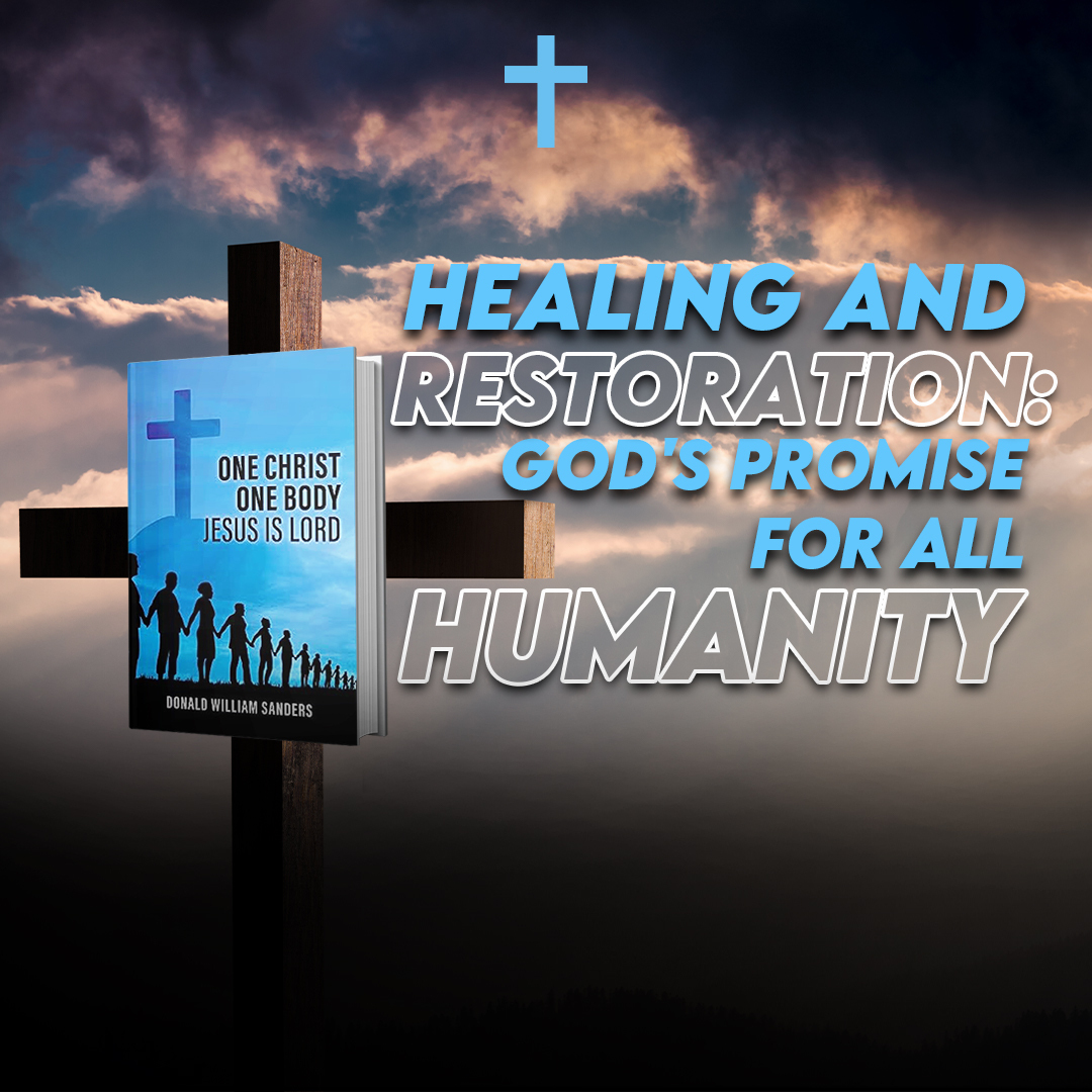 DonaldSanders0's tweet photo. God has promised to heal and restore all of humanity. He has  already begun this work worldwide and will continue until it is  finished.
The book that customers prefer above all others is now  available: https://t.co/iEEq28LCXi
#DonaldSanders https://t.co/M2DCPibRrN