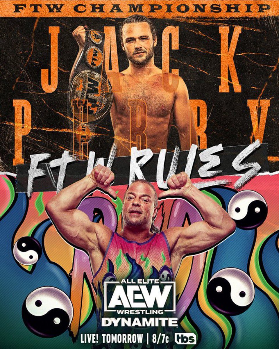 NoBonesRasslin's tweet photo. Tonight, WWE Hall-of-Famer, former #ECW, & former #WWE Champion, #RobVanDam goes for the Fuck The World Title as he squares off with Champion #JackPerry in an "FTW Rules" match on #AEWDynamite. #RVD says he wants to win the #FTWTitle & then retire it. #AEW https://t.co/bq0SHO3jQG