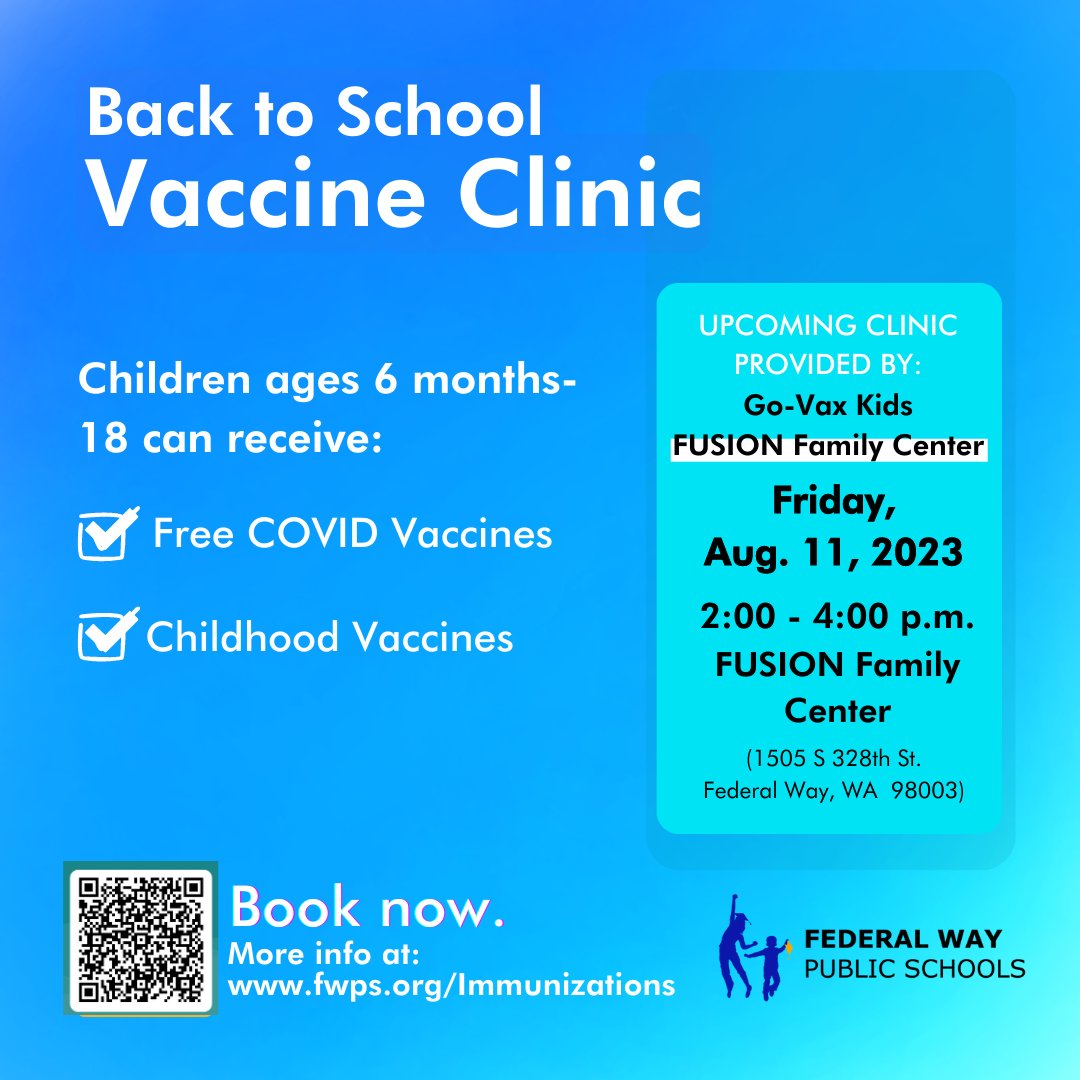 FWPS210's tweet photo. Go-Vax Kids is hosting a mobile vaccination clinic on Aug. 11 from 2-4 pm at the Fusion Family Center. Children age 6 months – 18 years old can receive FREE routine childhood immunizations, and COVID-19 vaccines if eligible. Register: https://t.co/X1KLuN7QnW or 206-688-1057. https://t.co/8deQWTQLaY
