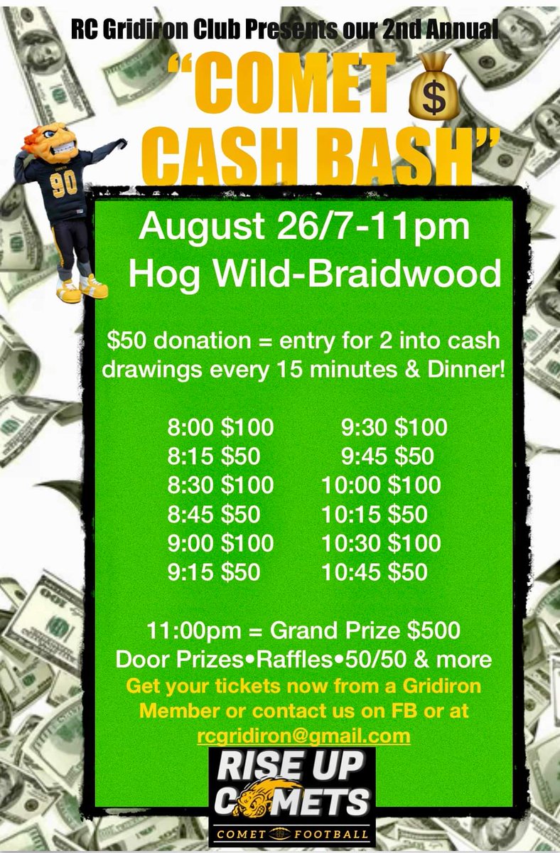 Tickets are $50 Donation = 2 people entry for cash drawing &amp; Dinner.
Raffles•50/50•Door Prizes
Proceed go to RC Gridiron Club for our Comet Football Program
