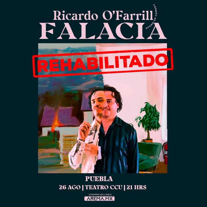 💥 Este 26 de agosto se presenta @richieofarrill_ con su #stadnup #Falacia en el 📍#TeatroCCU #Puebla ⏳21 hrs 🎟️Venta de boletos por sistema arema.mx #RicardoO'Farrill #BachaPromotora @bachapromotora