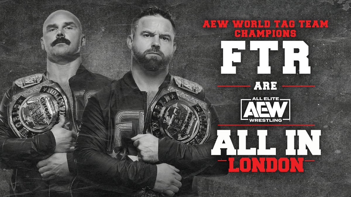 IT'S OFFICIAL! #FTR @CashWheelerFTR & @DaxFTR are All In! On Sunday, August 27, #FTR put the #AEW World Tag-Team Titles on the line against rivals the @youngbucks at #AEWAllIn LIVE on PPV at @wembleystadium in London, UK at 6pm BST/1pm ET/10am PT! 🎟 AEWTIX.com