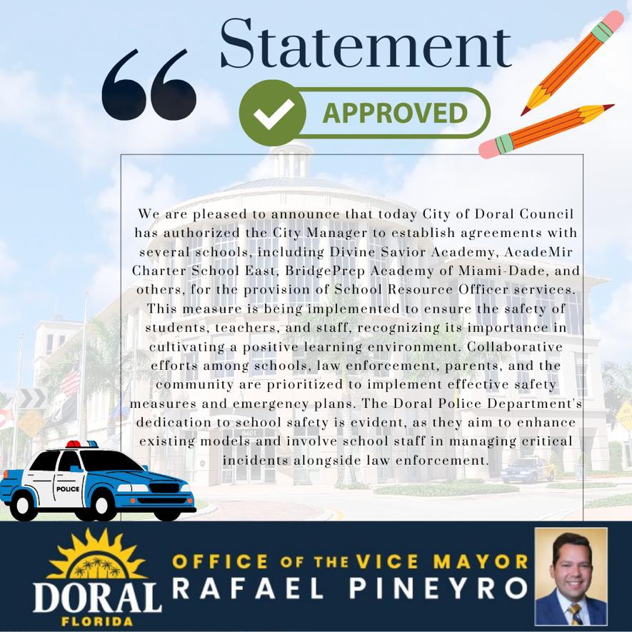 Rafaelpineyro's tweet image. Big news for Doral&apos;s schools! 🎉 Our Council has given the green light for enhanced safety measures, ensuring School Resource Officer services. Parents and kids, your safety is our priority! 🏫👮‍♂️ #DoralSafety #StudentProtection
