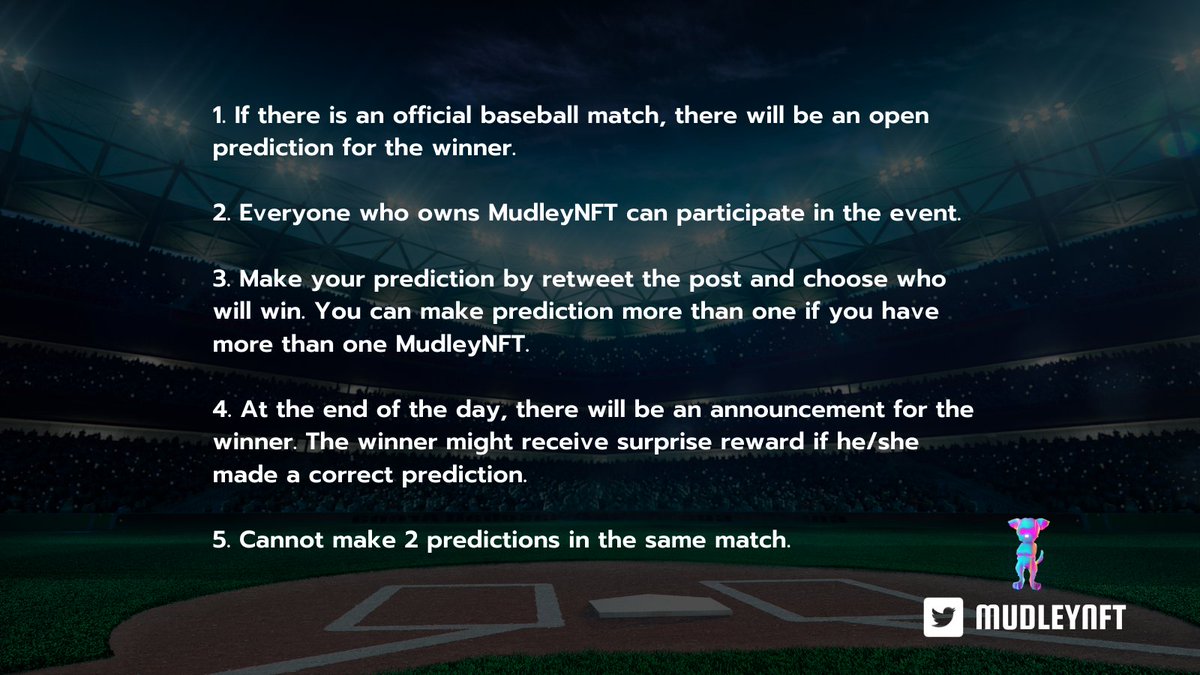 MudleyNFT's tweet photo. 📢MudleyNFT daily prediction is now open!! 
- RT and comment your prediction include #mudleydaily in your comment before 10 AUG 2023 11.59 AM(UTC+7) and wait for the good news. 

📌This event is restricted to MudleyNFT owners only. #mudleynft #BaseBall https://t.co/qSq1oLfwV3