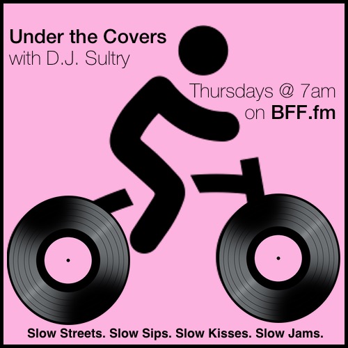 UnderCovers_sf's tweet photo. Set those alarms to get those #BedBangers going tomorrow at 7 am pst on @BFFdotFM 
DJ Sultry is helping you heat things up with some #SlowJams https://t.co/0zAIgHRg0J