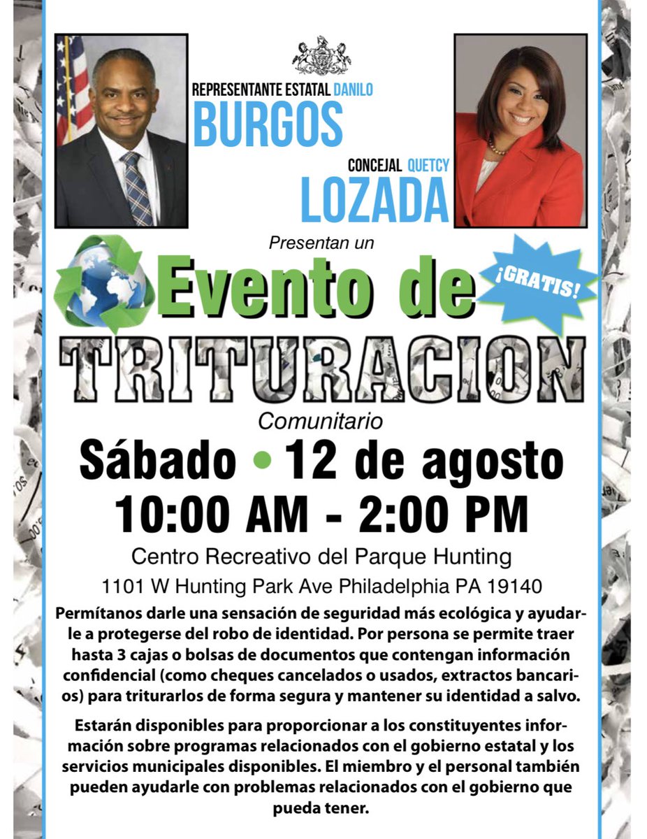 RepBurgos's tweet photo. #FreeShreddingEvent #ThisSaturday Protect your identity. Shredding confidential information not only helps the environment, but this will also provide peace of mind. #philadelphia
Español
Acompañanos este sábado en un evento gratuito. Queremos ayudarte a proteger tu identidad. https://t.co/WnZoUOOqlQ