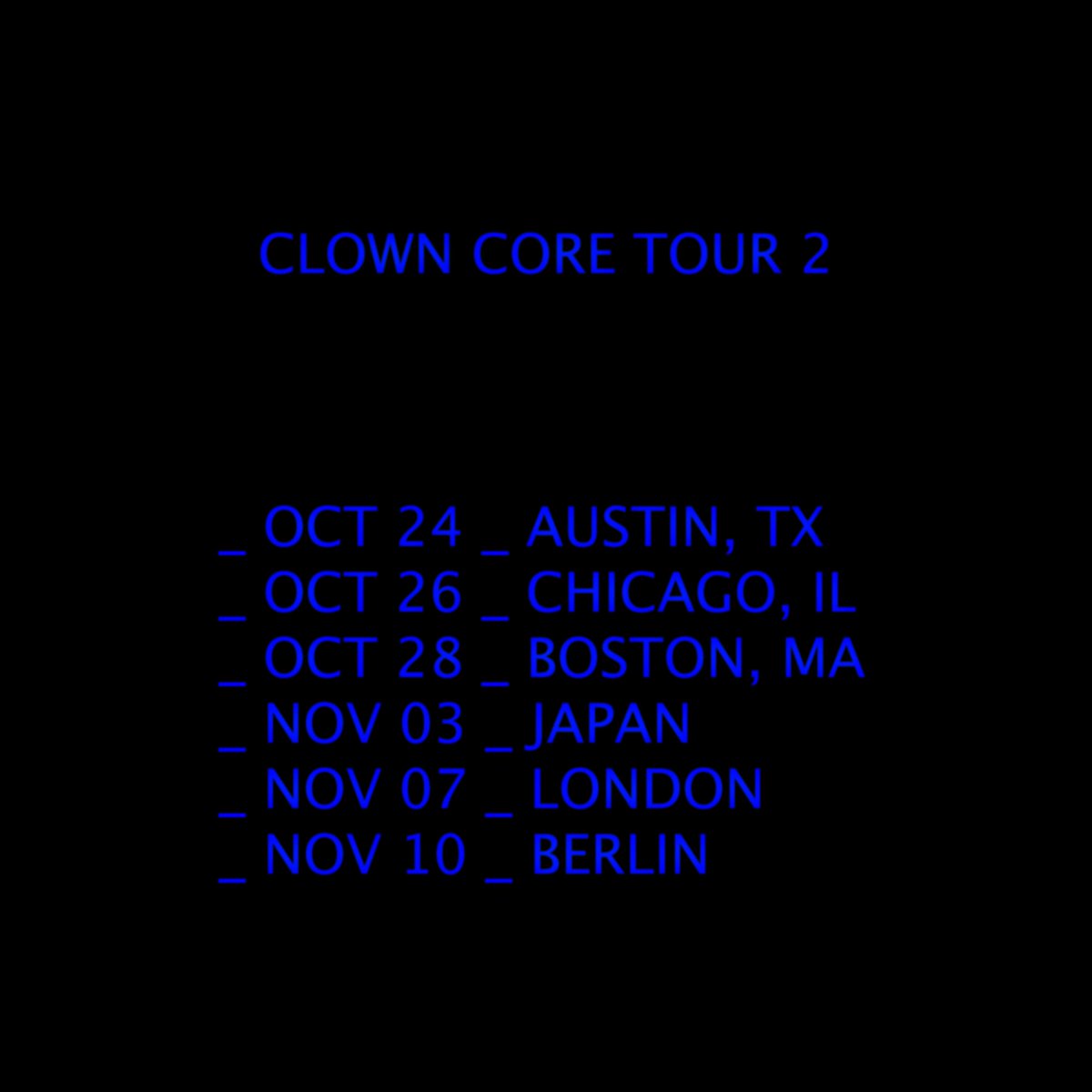 linktr.ee/clowncoretour