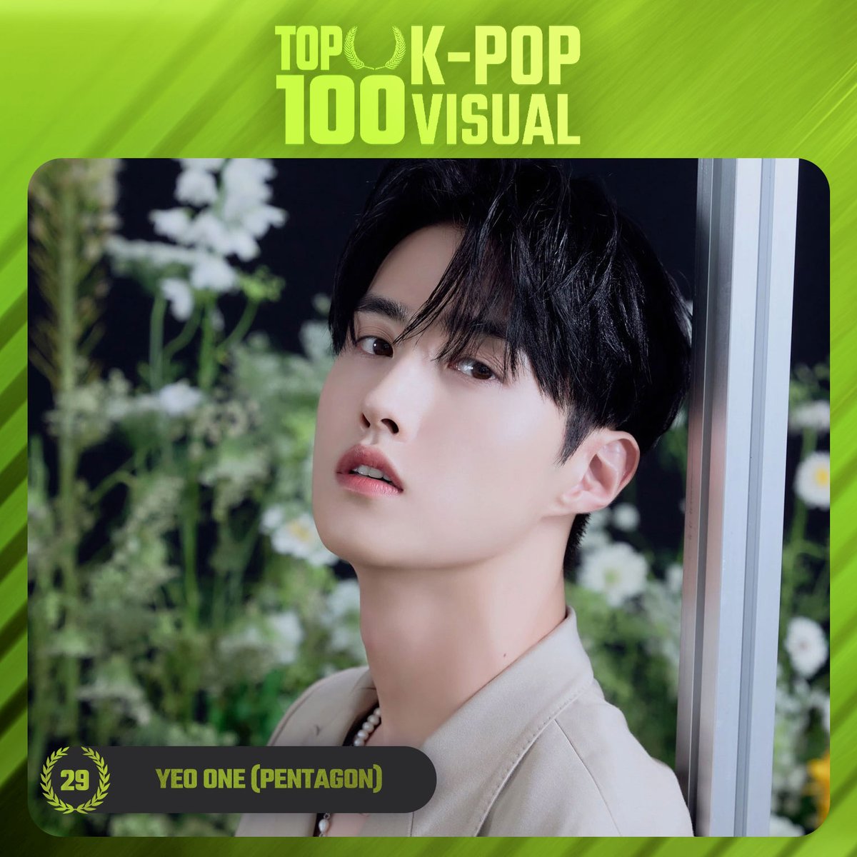 TOP100KPOP's tweet photo. TOP 100 – K-POP VISUAL

#29 Yeo One (#PENTAGON)

Congratulations! 🎉 https://t.co/a0KXXl37LR
