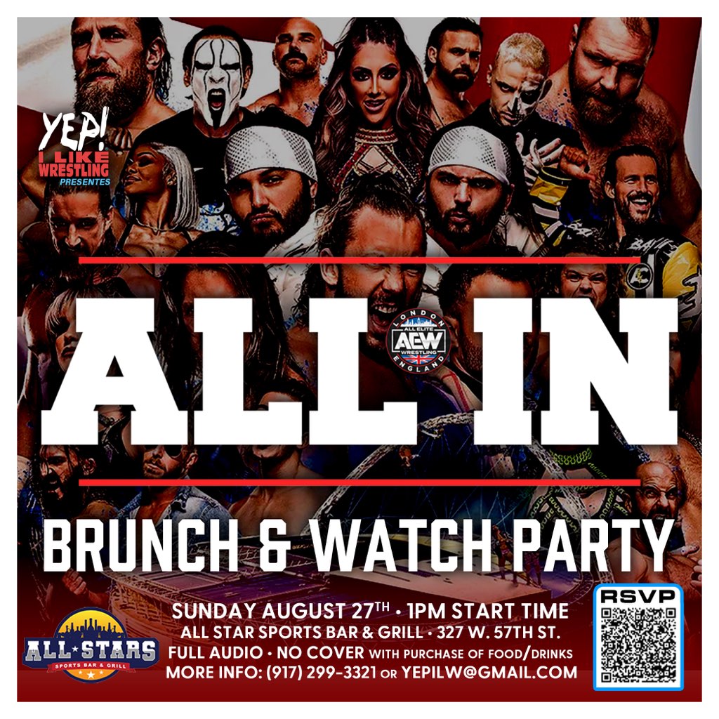 Join us for our AEW ALL IN PPV Brunch & Watch Party @ All Stars Sports Bar & Grill (@allstarsnyc_) on Sunday, August 27, 2023 at 1PM EST. RSVP at yepilw.eventbrite.com. Please RETWEET if you support us! #AEWDynamite #AllEliteWrestling #AEWCollision