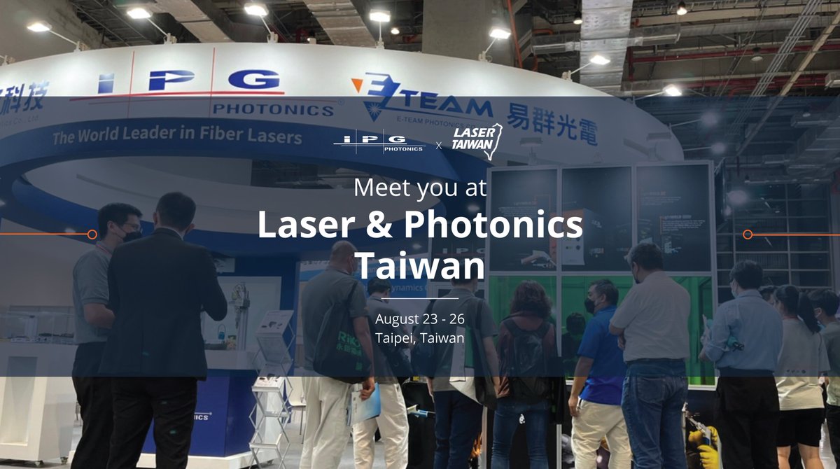 SEE YOU IN 2 WEEKS!  

We're excited to be at Laser & Photonics Taiwan, where we'll showcase the latest fiber laser solutions for welding, cutting, marking, additive manufacturing, and more. 💡 

📆 August 23 - 25 
📍Taipei Taiwan   

#IPGPhotonics #FiberLasers #LaserSolutions