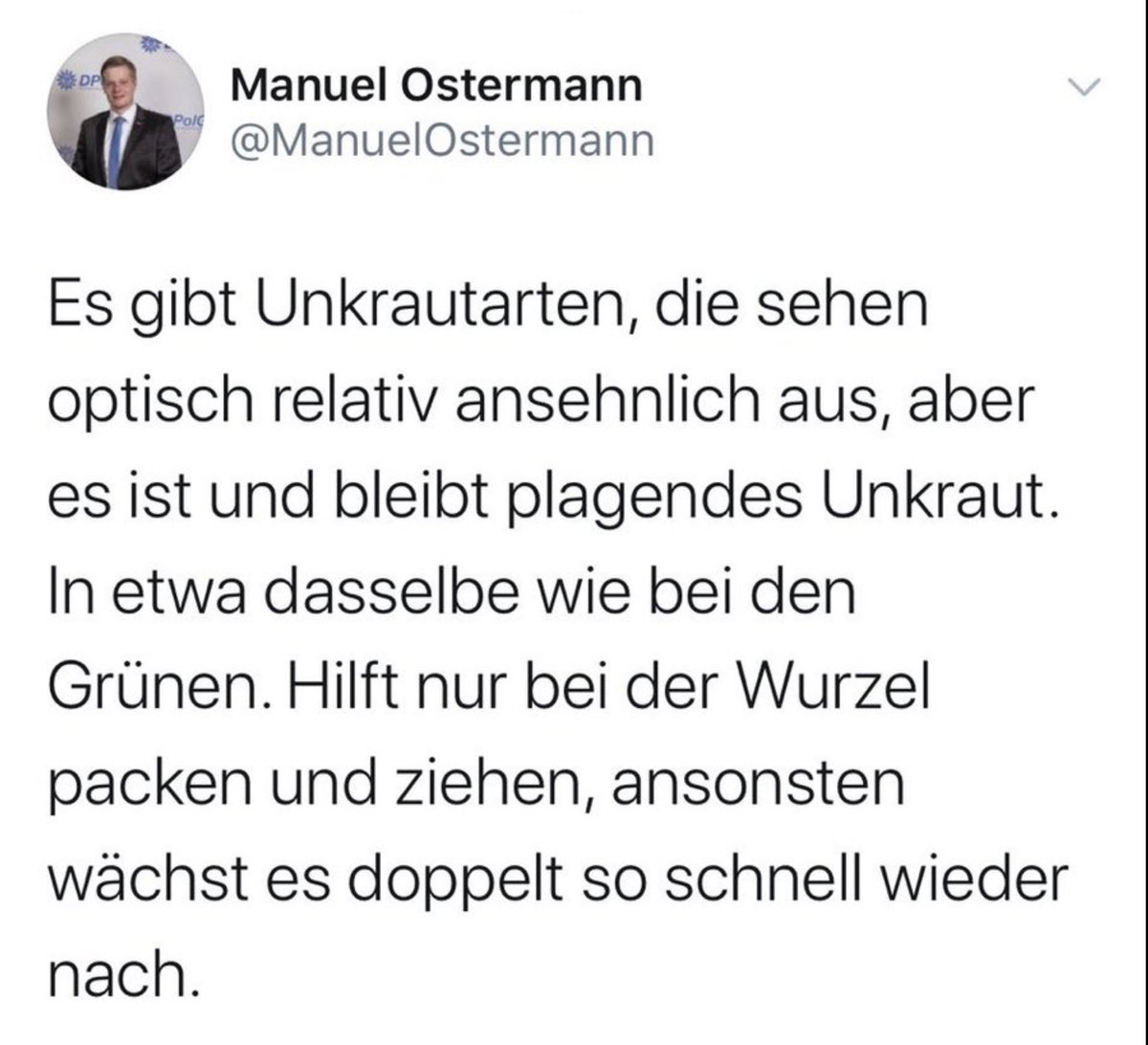 Menschen mit Unkraut zu vergleichen ist menschenverachtend. Von Polizisten erwarte ich, dass sie die Menschenwürde respektieren und schützen. <a href="/ManuelOstermann/">Manuel Ostermann</a>