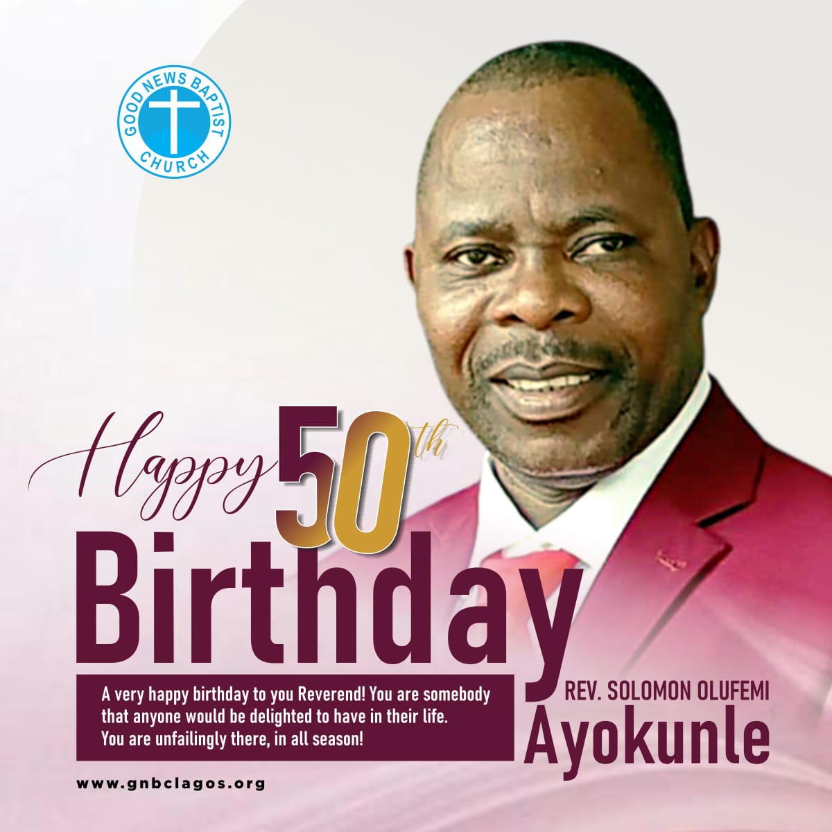 Happy Golden Jubilee to our Reverend. We pray that God will continue to shine his face on you,  your family and ministry in Jesus Name. Amen. 
Happy Birthday Sir.