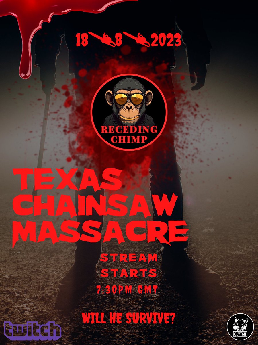 RecedingChimp's tweet image. Will you be joining on the 18/8 from 7:30 GMT?

#twitch #twitchmerch #twitvhstreamer #twitchgamer #glitchfam #texaschainsawmassacre #horror #jumpscares