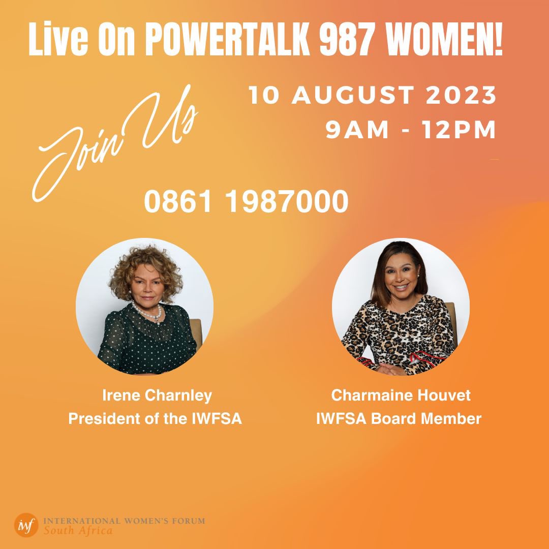 IWF_SouthAfrica's tweet photo. #987WomanTakeOver #IWFSA #POWER98. 7 #Womenwholead #liftaswerise #CelebratingWomen #Womensmonth https://t.co/0ZwWaZI1Rv