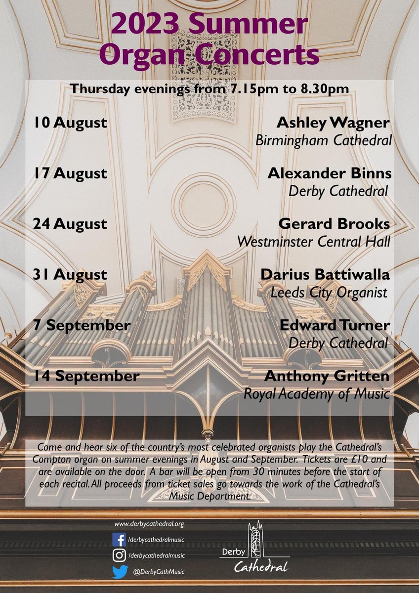 Join us TONIGHT for the first of our Summer Organ Concerts at 7.15pm. Hear the Cathedral organ in the beautiful surroundings of <a href="/DerbyCathedral/">Derby Cathedral</a> played by some of the country’s finest players. The first concert is given by Ashley Wagner from <a href="/bhamcathedral/">Birmingham Cathedral</a>.