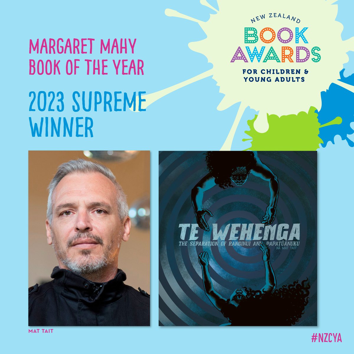The Margaret Mahy Book of the Year goes to ‘Te Wehenga: The Separation of Ranginui and Papatūānuku’ written and illustrated by Mat Tait, published by @AllenAndUnwinNZ. “A taonga, to be shared, closely read and enjoyed in both te reo Māori and te reo Pākehā.” #NZCYA #BooksAlive