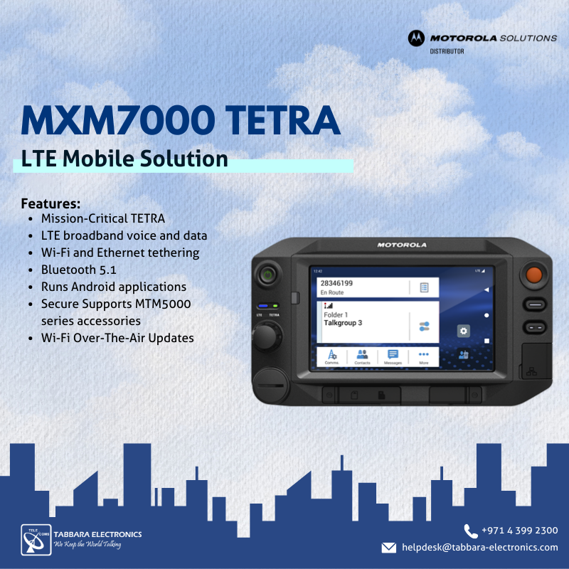 HSCSystem's tweet image. The MXM7000 TETRA is a cutting-edge communication solution designed to elevate your connectivity and efficiency. 

#TabbaraElectronics #MotorolaSolitons #tetra #abudhabi #dubai  #middleeast #uae  #digitaltransformation 
#نتصدر_المشهد