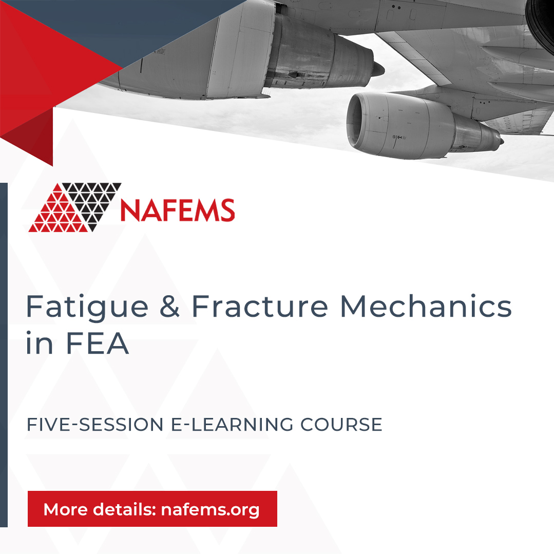 NAFEMS's tweet photo. Learn how to apply #FiniteElement techniques to fatigue analysis in the most effective manner with our live e-learning course on Fatigue and Fracture Mechanics in #FEA. Enrol now and discover the clear steps involved in the #FatigueAnalysis process.https://t.co/K4492HCM5f https://t.co/tnnsRRM361