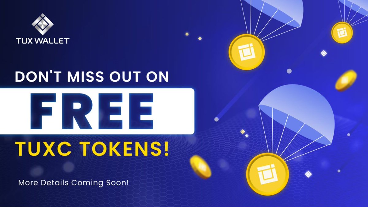 tux_wallet's tweet image. 🎁 Don&apos;t miss out on FREE TUXC tokens! 

The Airdrop Event is gaining momentum, and you won&apos;t want to be left behind. 

Prepare your wallets and invite your friends to join the action. 

Keep Going on Drop your ETH address here
#TUXC #Airdrop #FreeTokens