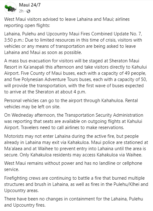 SantaSurfing's tweet photo. Maui Fire Visitor Update:
West Maui visitors are advised to leave Maui as soon as possible.  Buses are available at Sheraton Maui in Ka'anapali.  

Rental vehicles may be left on site. https://t.co/ODX4thU2Qx