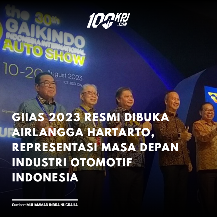 100kpjcom's tweet image. Menteri Koordinator Bidang Perekonomian Airlangga Hartarto resmi membuka pameran otomotif Gaikindo Indonesia International Auto Show (GIIAS) 2023, Kamis 10 Agustus 2023. 

Selengkapnya: buff.ly/3OxdpxW
___
#100kpjcom #Giias2023 #Gaikindo