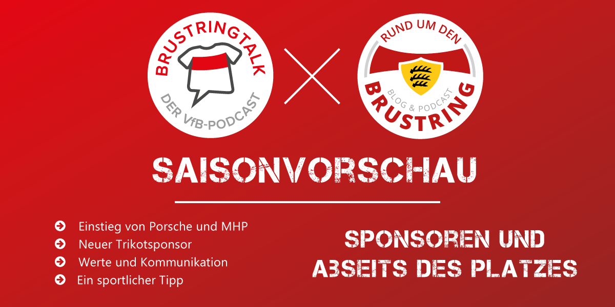 BrustringTalk's tweet photo. Zusammen mit @RundudBrustring
und @philmaisel gibt es die #VfB Saisonvorschau. Im zweiten Teil sprechen wir über den Einstieg von Porsche und MHP, die neuen Sponsoren, Werte und Kommunikation. Dazu ein Blick auf die anstehende Mitgliederversammlung. 

https://t.co/YhSfiOWleP https://t.co/FoBceI0ft7