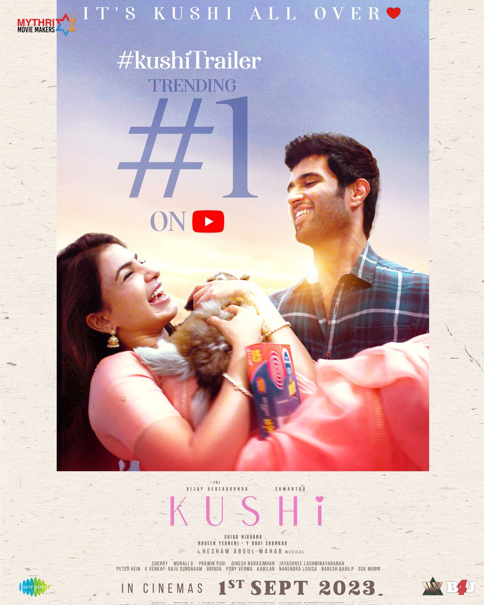 #KushiTrailer Trending #1 on YouTube - bit.ly/KushiTrailer #Kushi in cinemas from SEP 1st ❤️ #VijayDeverakonda #SamanthaRuthPrabhu #ShivaNirvana @HeshamAWMusic @saregamasouth