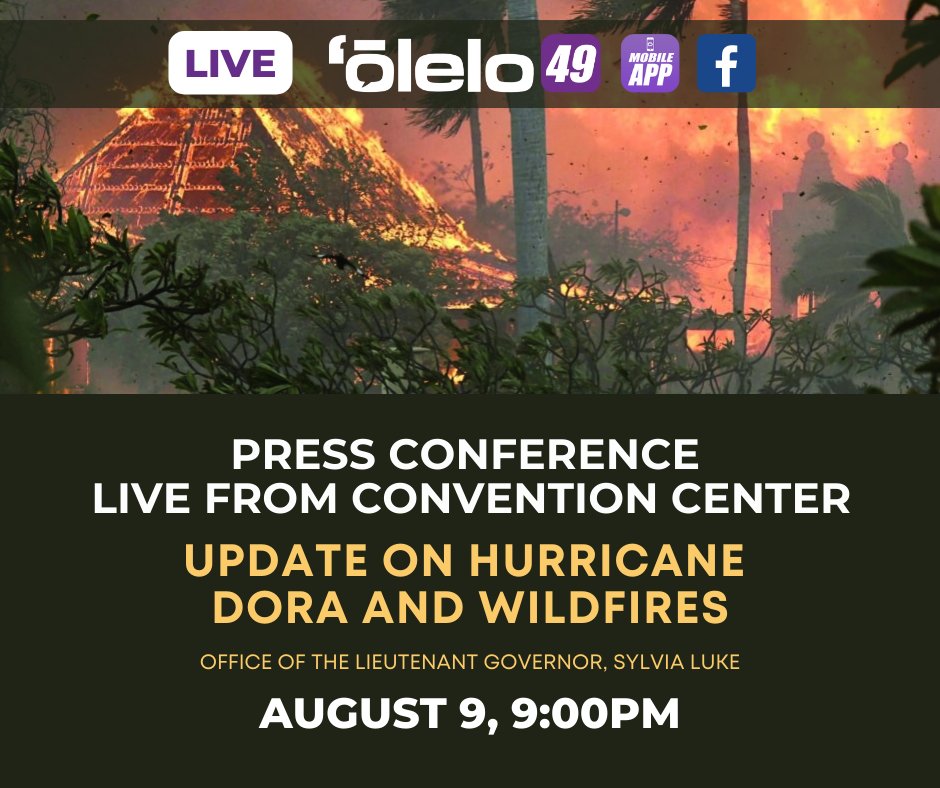 olelocommunity's tweet image. 🚨 LIVE, TONIGHT at 9:00PM! 🚨 

Watch the latest Press Conference concerning the statewide emergency declaration regarding the Maui wildfires. 

*Watch it LIVE here* tinyurl.com/2jmrrek7
Also streaming on the ‘Ōlelo Mobile App &amp;amp; Facebook.

 #CommunityUpdates #PressConference