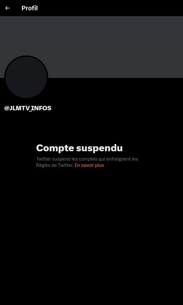 Alors la c'est le retour de bâtons le plus drôle que j'ai jamais vu.
@JLMTV_INFOS qui affirme que le compte @Lycrem2 a été suspendu suite à 'desmensonges et du harcèlement'.
Or @Lycrem2 est juste verrouillé.
Mais le plus drôle c'est que @JLMTV_INFOS est suspendu maintenant. 🤣