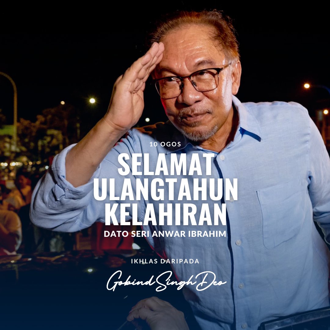 GobindSinghDeo's tweet photo. Selamat Ulangtahun Kelahiran kepada sahabat dan rakan sekerja saya, PMX Dato' Seri @anwaribrahim ! Thank you for your commitment and dedication to make Malaysia a better place for all. https://t.co/ga5oxV9Id8