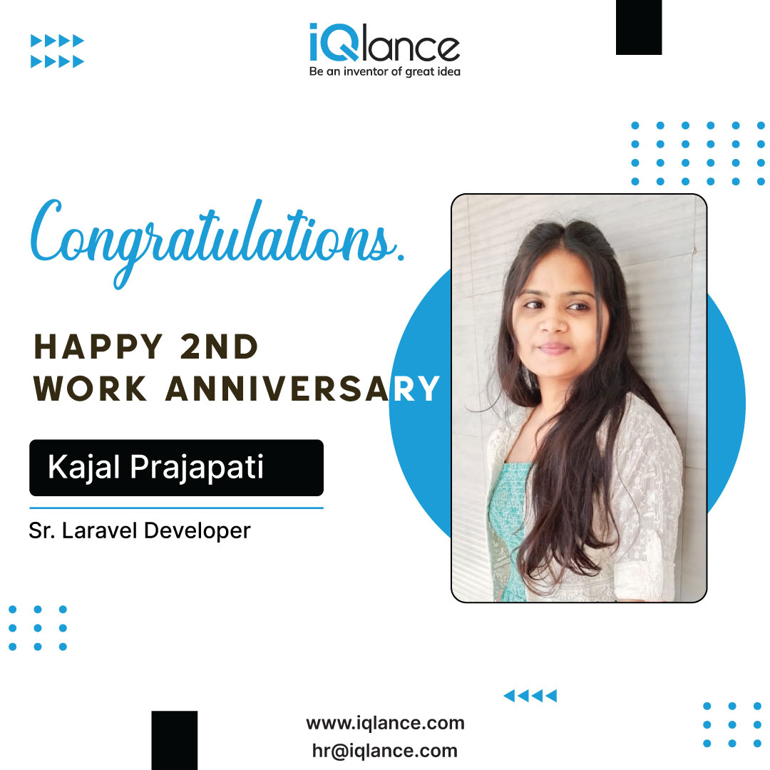 iqlance's tweet image. 💻 Code, innovate, repeat! Kajal Prajapati, our Sr. Laravel Developer, celebrates 2 years of turning lines of code into solutions. Your talent drives our digital dreams! 🌟🎈 #LaravelLegend #CodingWizard #WorkAnniversary