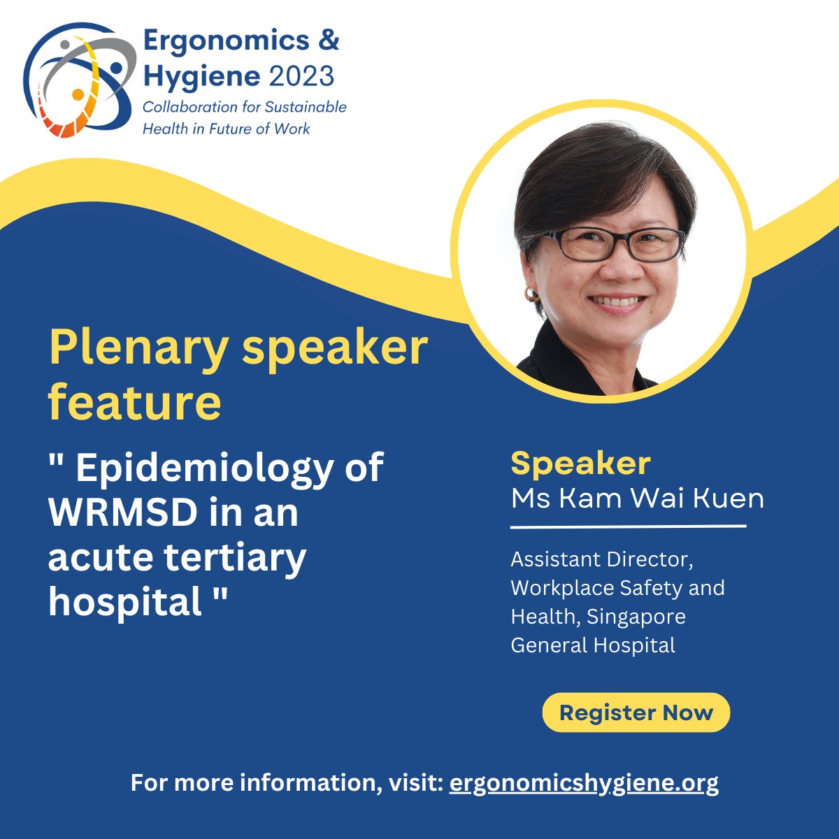 IEH_SG's tweet photo. Introducing our plenary speaker: Ms Kam Wai Kuen, Assistant Director, Workplace Safety and Health, Singapore General Hospital
She will be presenting on the 24th of August at the NTU@one-north Auditorium.

To find out more, visit: https://t.co/9nIPUSl9w8

#plenary  #singapore https://t.co/jrbhKk5lbo