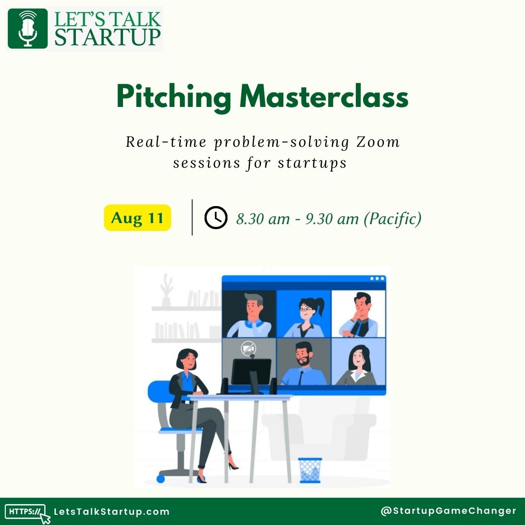 🚀 Tomorrow's the day to level up your pitch game! Join us for an exhilarating Zoom event on Aug 11 - 'Pitching Masterclass.' 

Time – 8:30 am - 9:30 am (Pacific)
Registration Link - bit.ly/3qnS7La

#PitchingSkills #StartupPitching #VirtualEvent #Entrepreneurship