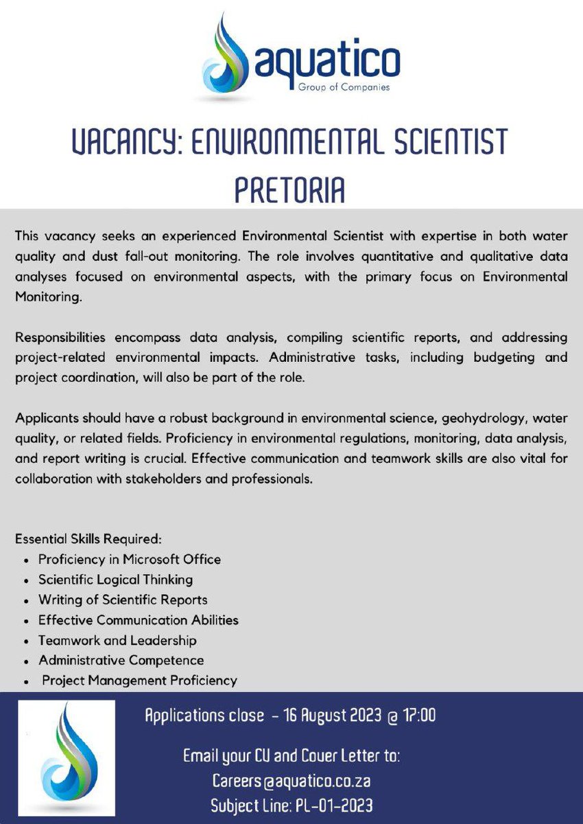 We are Hiring!!!!!      

Environmental Scientist Position - Pretoria 

Are you a motivated and talented Environmental Scientist, looking advance your career. Look no further! 

We are thrilled to announce an exciting opportunity to join our dynamic team at Aquatico Group of Com