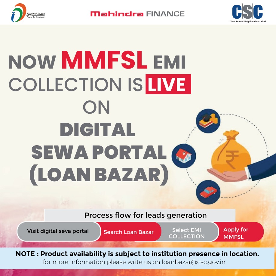 cscfinancial_'s tweet photo. MMFSL EMI collection is now live on the Digital Sewa Portal!

#cscfinancialservices #csc #digitalindia #loans #emicollection #mahindrafinance #cscloanbazar https://t.co/FDd3t78DOB