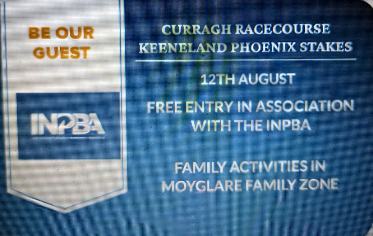 Enjoy Great Racing in Curragh this Weekend Free Entry sponsored by Irish National Professional Bookmakers Association come along plenty of activities for all family