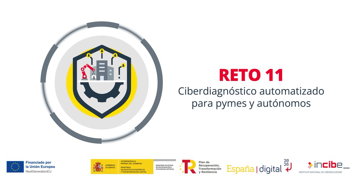 INCIBE's tweet photo. 📣 #Vortex, @gigas, #GameOnFactory y @factum_es son los participantes para el reto "Ciberdiagnóstico automatizado para #pymes y autónomos" bajo la iniciativa #CPI, que cuenta con una inversión de 3 millones de euros 💸.
💻 Más info: https://t.co/fGS2N4Qm2n
#IndustriaCPI https://t.co/yNO4WtZqho