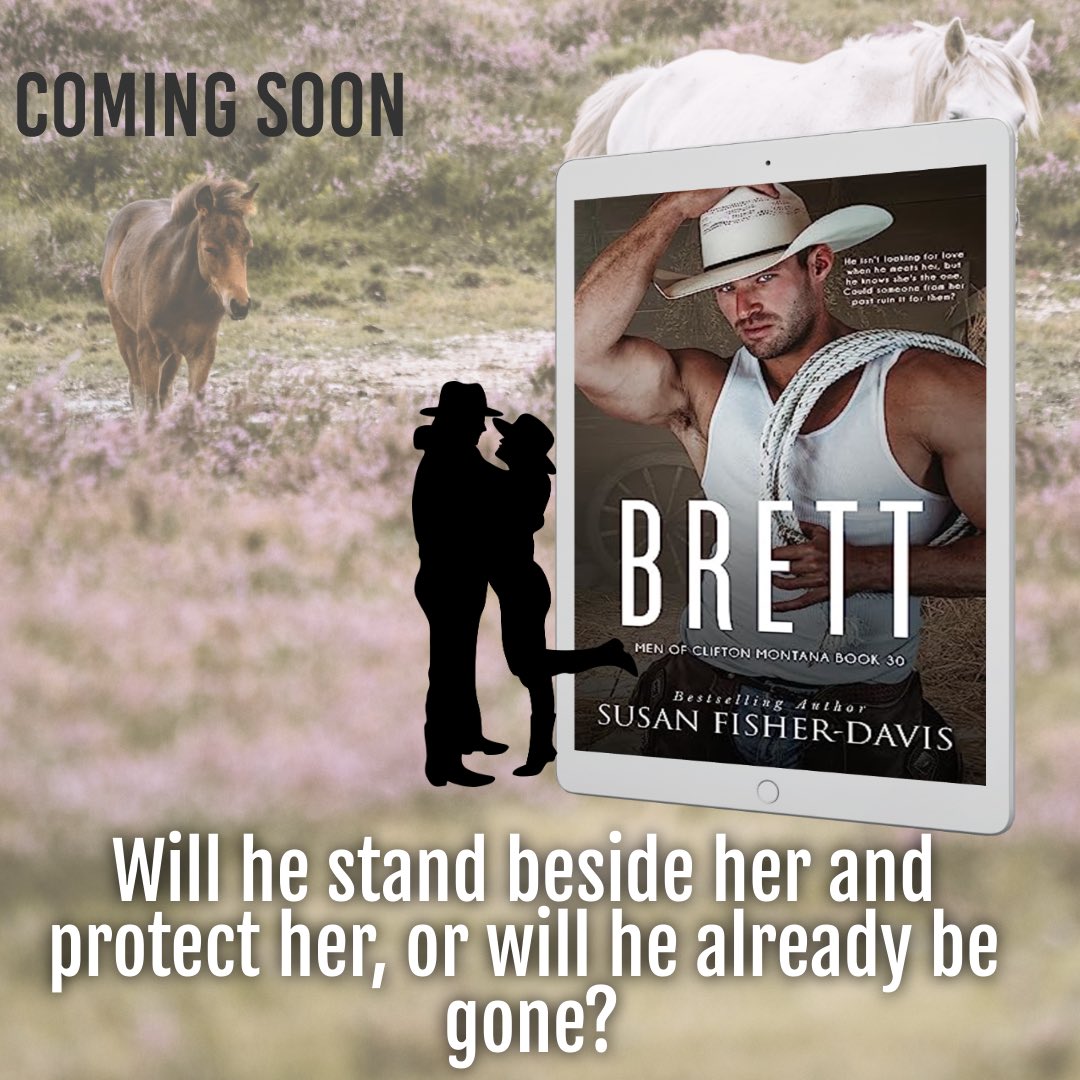 COMING SOON!

Brett

He isn’t looking for love when he meets her, but he knows she’s the one. Could someone from her past ruin it for them?

Preorder Today: amazon.com/Brett-Men-Clif…

#sexycowboys #contemporaryromance #romance #secondchance #MenofClifton
@susandavis37150