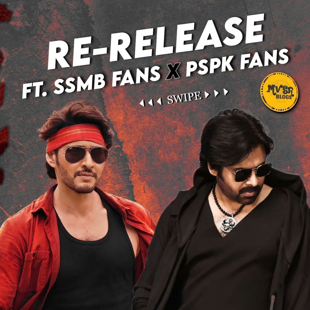 mvsr_blogs's tweet photo. Re-Release Ft. #MaheshBabu Fans X #PawanKalyan Fans

Don't Miss The Last One 🔥

Thread 1/6 💫 https://t.co/Lun8Ng2P6j