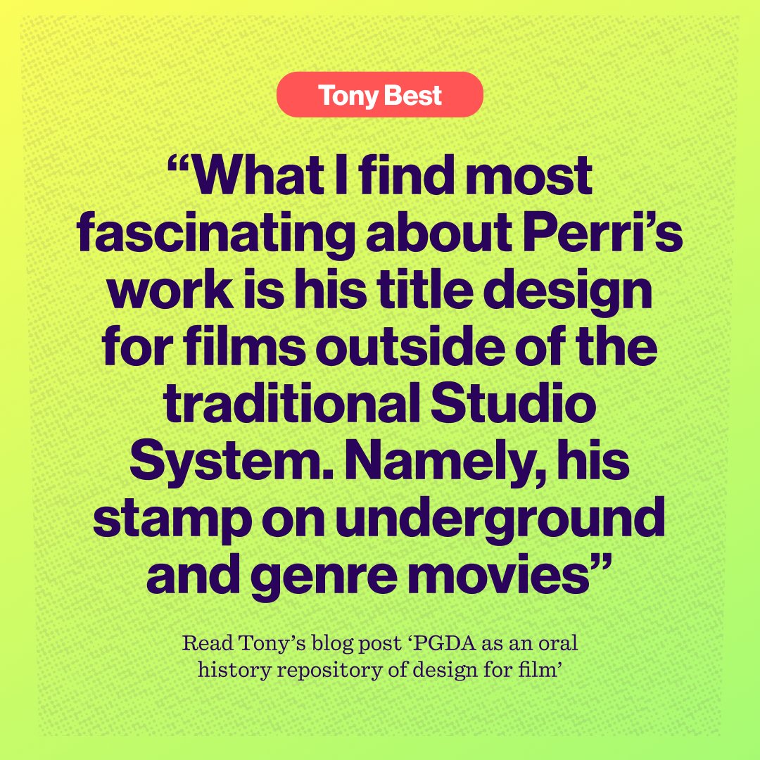 In April 2022, archivist Tony Best interviewed the prolific title designer Dan Perri to discuss his early years in the business, as the “go-to-title design-guys for ‘70s low-budget films, and the formation of his first creative services firm, Perri &amp; Smith.”