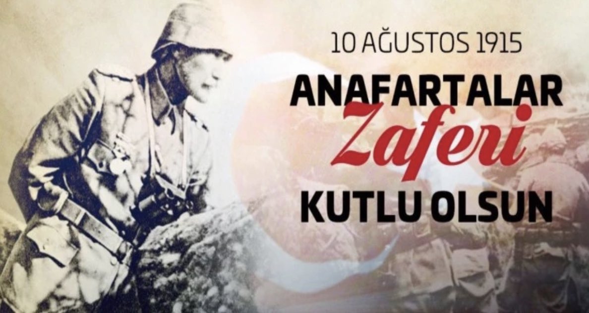 Anafartalar Zaferinin 108.yılı kutlu olsun 🇹🇷