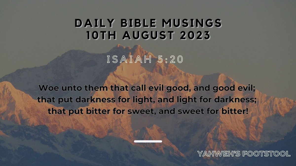 theamisopius's tweet photo. Hebrews 13:16 KJV
But to do good and to communicate forget not: for with such sacrifices God is well pleased.

Isaiah 5:20
Woe unto them that call evil good, and good evil; that put darkness for light, and light for darkness; that put bitter for sweet, and sweet for bitter. https://t.co/XSrePQedEB