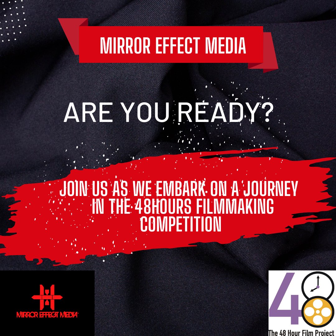 Mirror_Effect_'s tweet photo. ARE YOU READY? 🎉🎉

Join us as we embark on a journey in the 48Hours filmmaking competition.....

@48HourFilmProj 
#filmmaking 
#filmmakers 
#Film
#movies 
#48hoursfilmproject https://t.co/UV6BZSdQHD