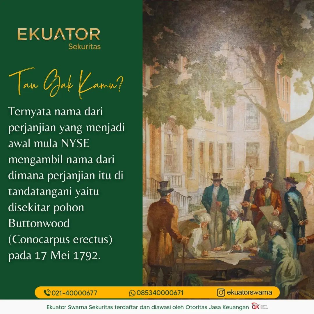 EkuatorMK's tweet photo. Kalo kamu tau  yang namanya "Perjanjian Buttondown" 🧐 tahun 1792 di Amerika Serikat,  pernah kepikiran gak sih kenapa namanya Buttonwood? kalau belum tau yuk!

#CuanBarengEkuator
#EkuatorPilihanInvestasiku

#ekuatorswarna #investasi #investasisaham 
#cuan #GrowthWithEkuator https://t.co/Iub35vOZc9