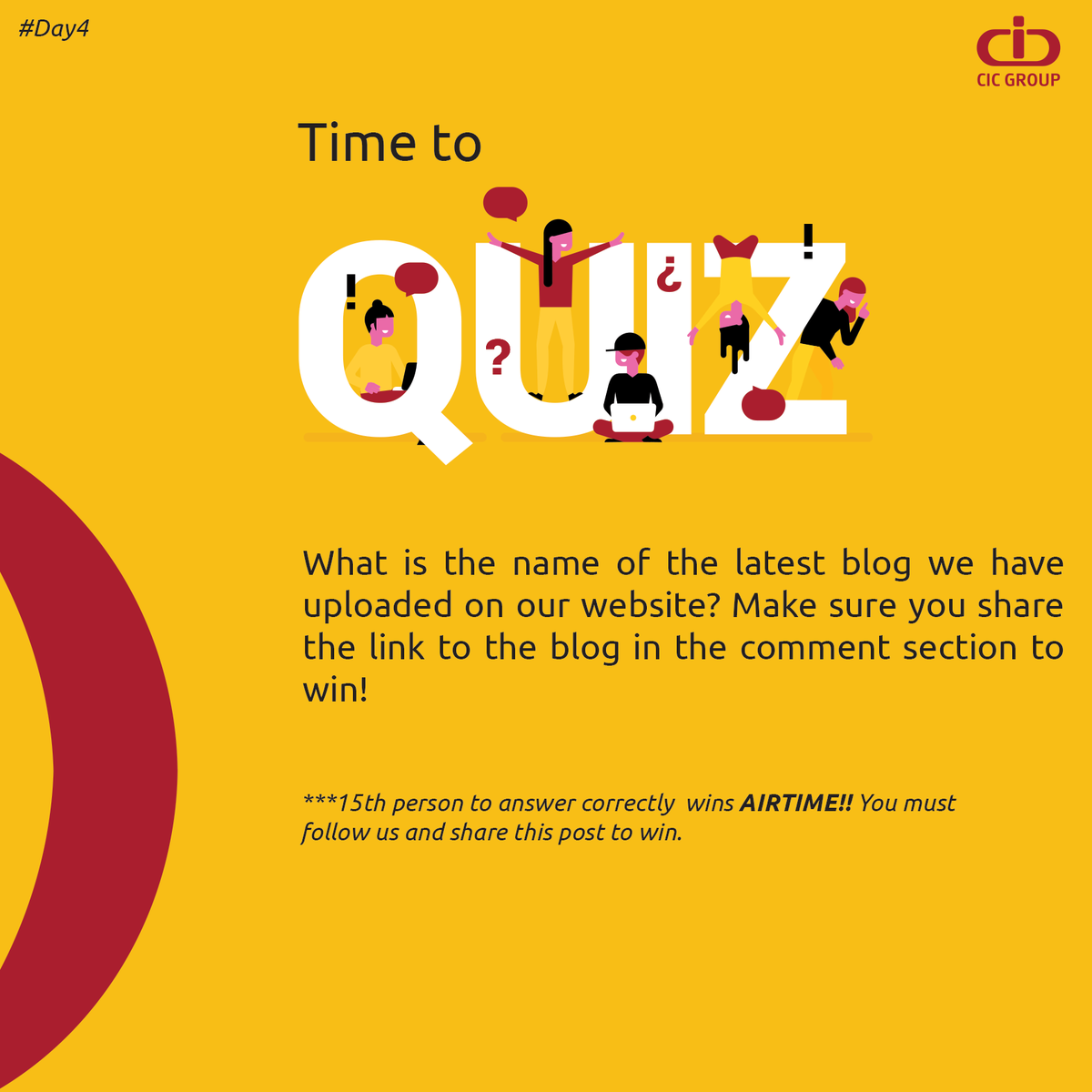 CICGroupPLC's tweet photo. DAY 4 OF #CICQUIZWEEK !π
HINT: Find your answer in the blog section on our website https://t.co/vRvqc9Sekq.
Share your answer and the link to the blog in the comment section below and stand a chance to win FREE AIRTIME!!!
Remember, you must follow our page and retweet this post to win. Good luck.π
#CICQuizWeek #Giveaway